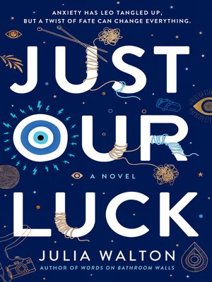 cover image of Just Our Luck